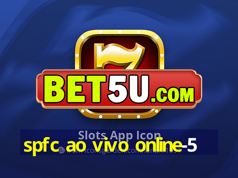 spfc ao vivo online